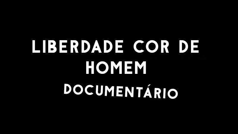 liberdade-cor-de-homem-pt