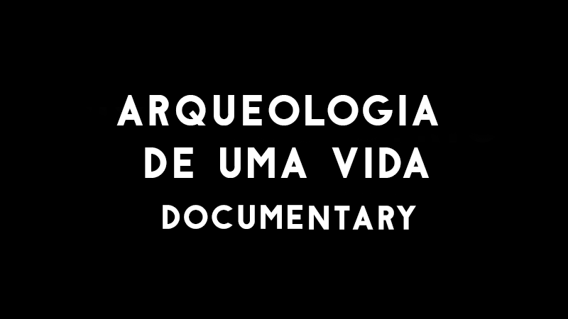 arqueologia-de-uma-vida